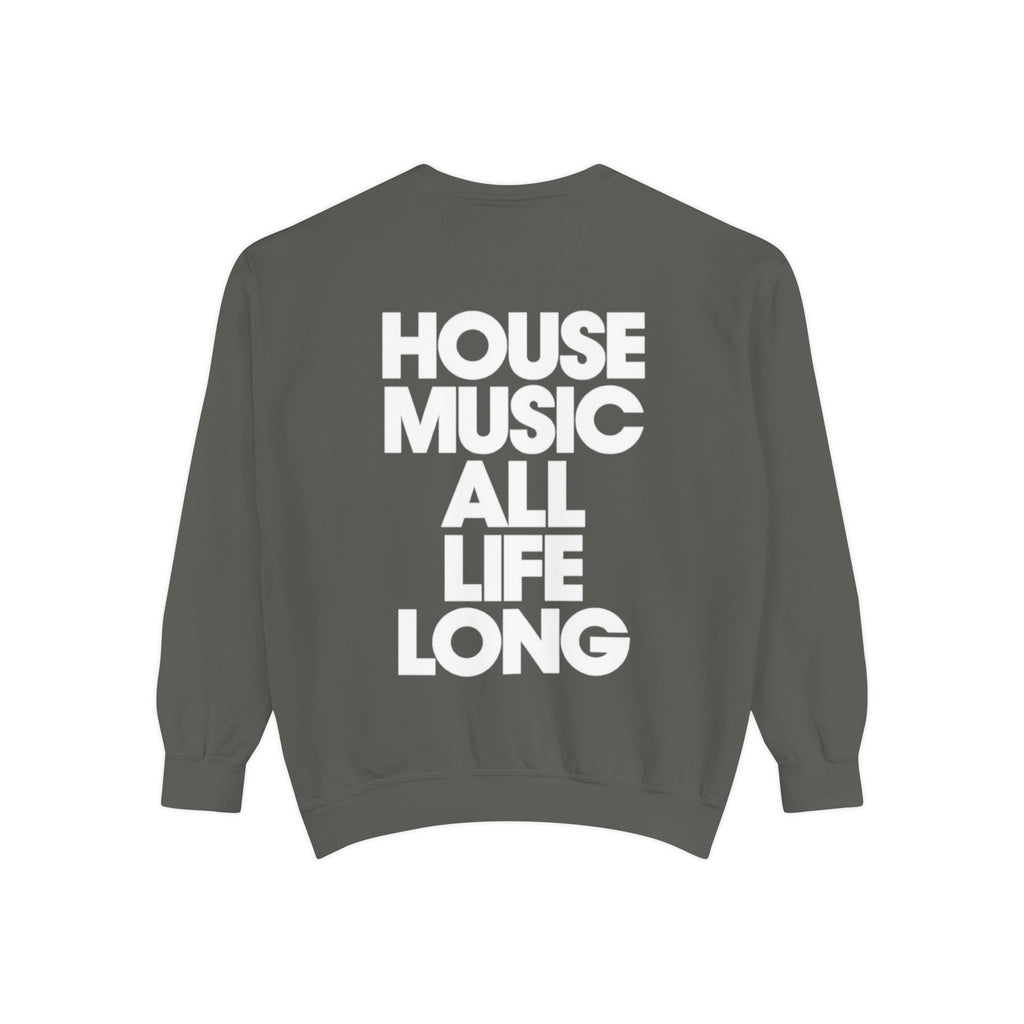 House Music Sweatshirt