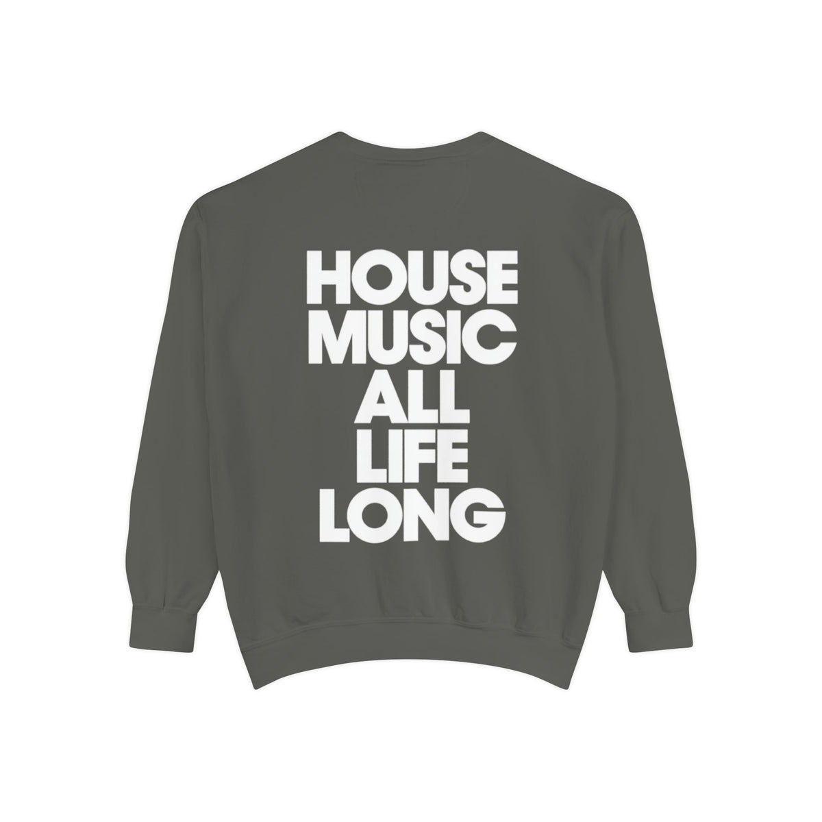 House Music Sweatshirt